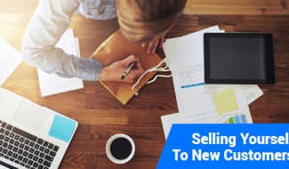 Selling Yourself To New Customers